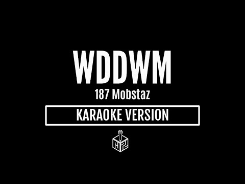 We Don't Die, We Multiply - 187 MOBSTAZ (Karaoke Version by RJPD)