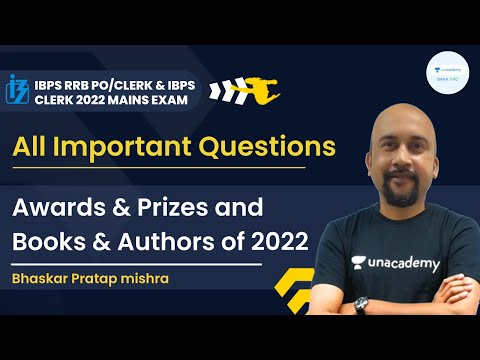 Awards & Prizes and Books & Authors of 2022 | IBPS RRB PO/Clerk | Bhaskar Pratap Mishra