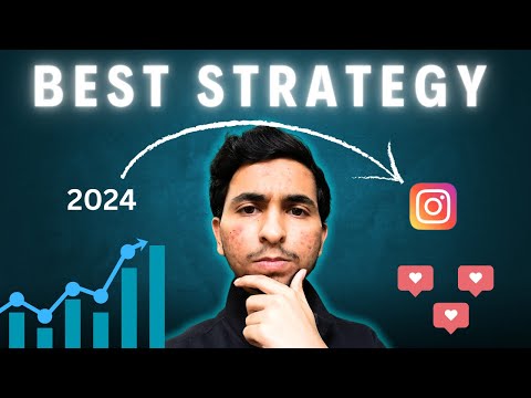 Best Strategy for Instagram in (2024)