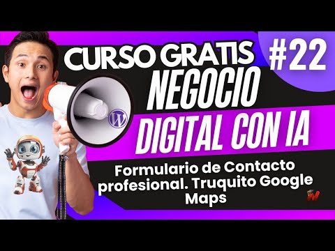 ✅M5-Clase 8-Formulario de Contacto Profesional 🤖🔴🟢Truquito Google Maps Elementor PRO CURSO GRATIS 😉