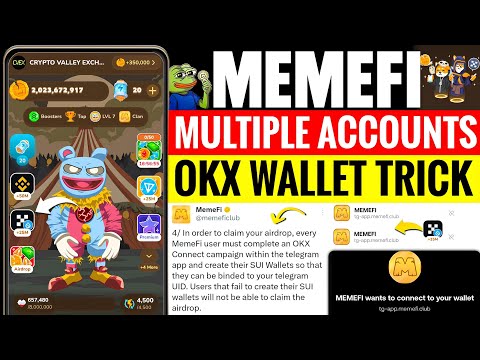 How to Connect OKX Account to Multiple Accounts in Memefi | Memefi Airdrop Claim