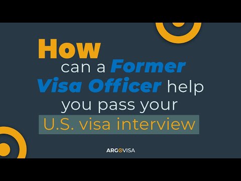 Pass your visa interview with the help of a Former U.S. Visa Officer