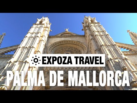 Palma De Mallorca (Spain) Vacation Travel Video Guide