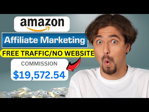 How I Made $19,572/Month with Amazon Affiliate Program (Proven Strategy)