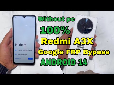 Redmi A3X Google Frp Bypass Android 14 Without pc Google Account 2024