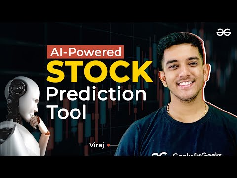 AI-powered stock prediction tool | Frontend Project | GeeksforGeeks