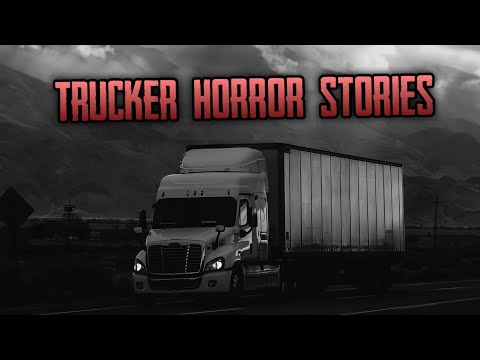 4 TRUE Trucker Horror Stories