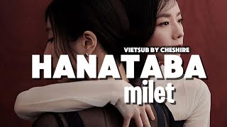 milet - hanataba (Bó hoa)| [Vietsub] #milet #花束