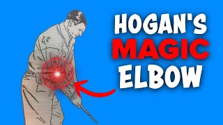 Ben Hogan's Magic Elbow - The Best Ball Striking Tip I've Ever Received