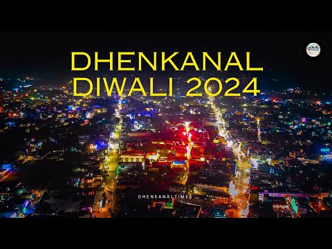 Dhenkanal’s Diwali 2024 | Dhenkanal Times