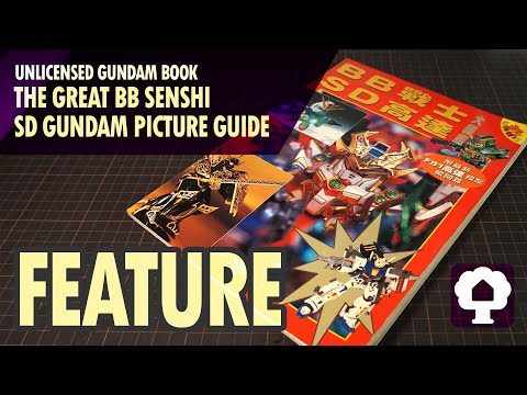 The Great BB Senshi SD Gundam Picture Guide - Hobby Clubhouse Feature | 90s Gunpla Magazine and Book