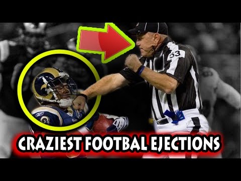 Craziest Ejections in Football History