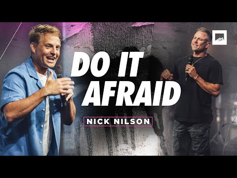 Overcoming Your Fear | Nick Nilson Sermon | Red Rocks Church