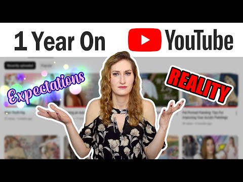 1 Year On YouTube: Expectations vs Reality