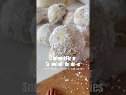 EASY 5 INGREDIENT ALMOND FLOUR SNOWBALL COOKIES | Gluten Free Cookie Recipe