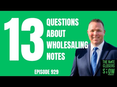 13 Questions About Wholesaling Notes