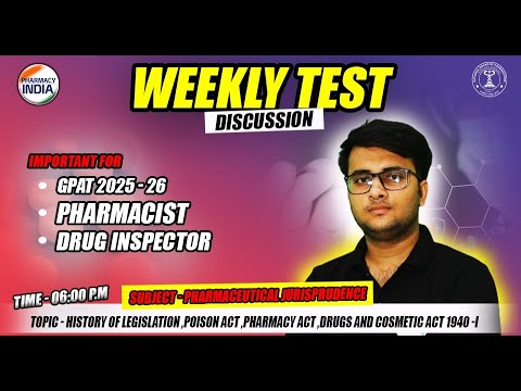 PHARMACEUTICAL JURISPRUDENCE | Weekly Test Discussion | HISTORY OF LEGISATION, POISON ACT ETC