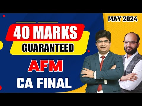 40 Marks Guaranteed in AFM CA Final Nov 24 | Important Topics CA Final AFM | AFM Important Chapters