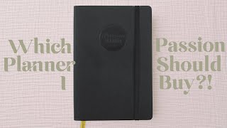 Which Passion Planner Should I Buy? What's the difference between Passion Planner’s 5 Planners?!