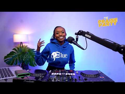 The Praise Party ft Dj Blue