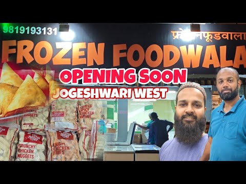 FROZEN FOOD WALA JOGESHWARI WEST SHIFTED TO NEW ADDRESS NEAR MINA INTERNATIONAL HOTEL🍗🍖🍕🍔🌮🌯🌭