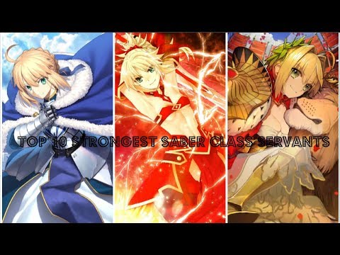 Top 10 Strongest Saber Class Servants