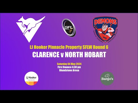 LJ Hooker Pinnacle Property SFLW, Round 6, Clarence v North Hobart