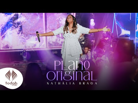 Nathália Braga | Plano Original [Clipe Oficial]