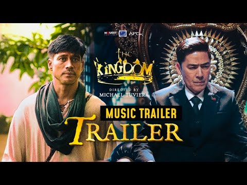 THE KINGDOM MUSIC TRAILER | MMFF 2024 | PIOLO PASCUAL AND VIC SOTTO