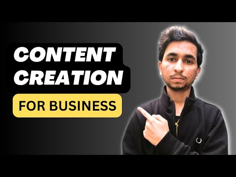 How to create CONTENT for business