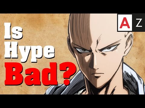 Is Hype a BAD thing for Anime? | AZ Rant