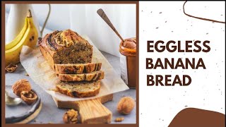 EASIEST EGGLESS BANANA BREAD RECIPE | Tried And Tested | Bake With Shivesh