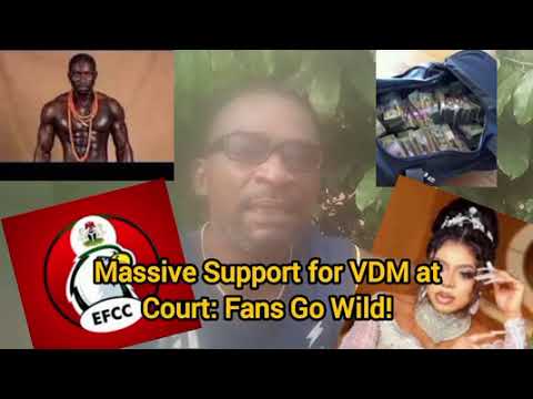 MASSIVE SUPPORT FOR VDM (Very Dark Man) AT COURT: FANS GO WILD!