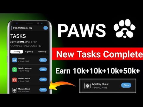 Paws New Task Mystery Quest | How To Complete Paws Mystery Quest Task |Paws Mystery Quest +8000 Get