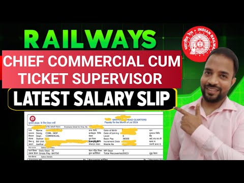 Chief Commercial Cum Ticket Supervisor (CCTS) Salary Slip Latest 🔥RRB NTPC 2024