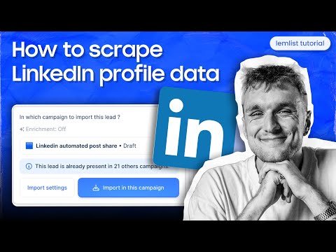 How to scrape LinkedIn profile data [lemlist tutorial]