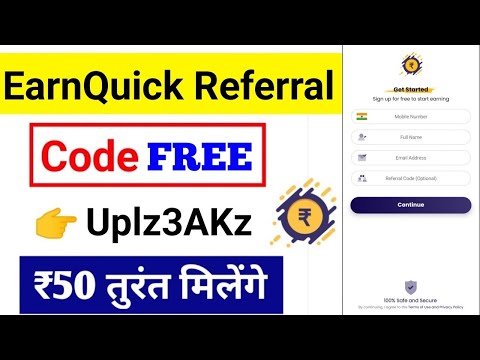 Earn Quick Referral Code | earnquick app referral code | earn quick referral code 2024