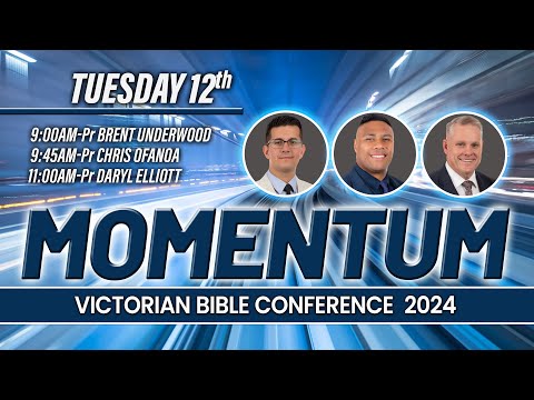 Tuesday 12th November | 11:00AM | Pastor Daryl Elliott | Melbourne Bible Conference 2024