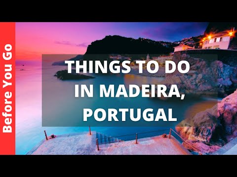 Madeira Portugal Travel Guide: 15 BEST Things To Do In Madeira Island