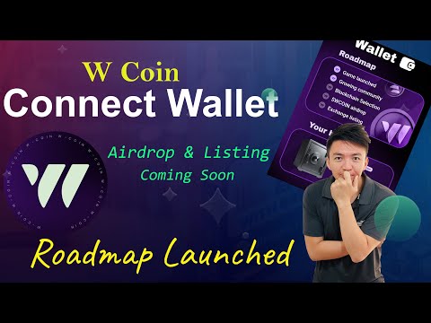 W Coin Wallet Connection Update | W Coin Roadmap Launched | W Coin Airdrop and Listing Soon