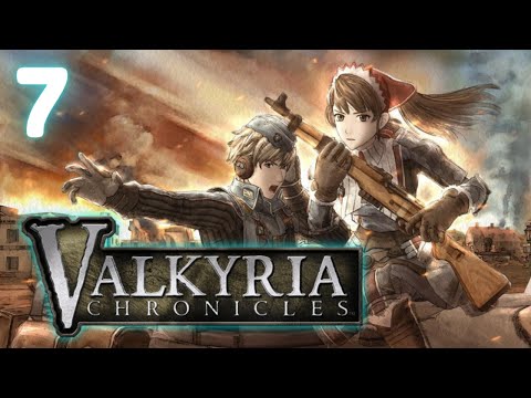 【Valkyria Chronicles】Showdown at the Naggiar Plain!【#7】