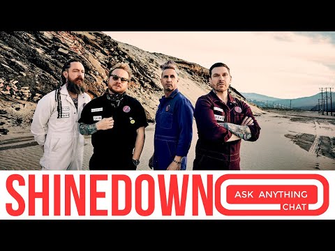 Here's Brent From Shinedown.  EXCLUSIVE Ask Anything Chat