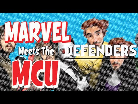 Marvel Meets MCU - Defenders Saga