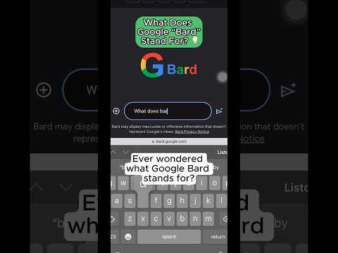 What Does Google Bard Stand For? #bard #chatgpt #ai