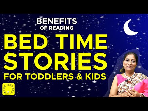 BED TIME STORIES FOR KIDS & TODDLERS | Engage your Child with Reading | Benefits of reading