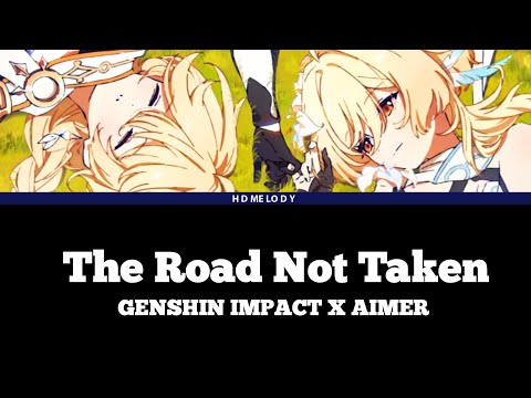 『Aimer - The Road Not Taken』Genshin Impact Animated Short Theme Song Full (Lyrics)