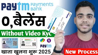 Paytm Payment Bank Open Account 2025 | Paytm Payment Bank Account Opening Online