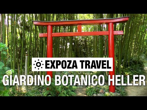 Giardino Botanico Heller (Italy) Vacation Travel Video Guide