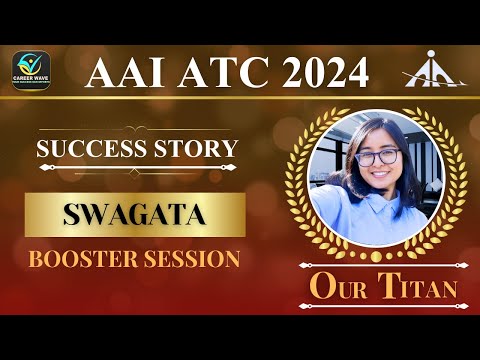 Success talks with Swagata Borgohain (BOOSTER SESSION) #aaijeatc #aaiatc #aaicw #careerwave