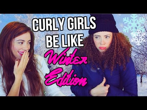 CURLY GIRLS BE LIKE | WINTER EDITION | PART 3